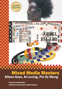 Mixed Media Masters: Alison Saar, Al Loving, Flo Oy Wong